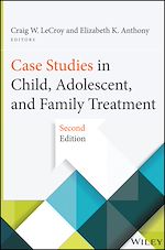 Télécharger le livre :  Case Studies in Child, Adolescent, and Family Treatment