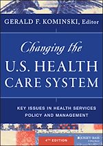 Download this eBook Changing the U.S. Health Care System