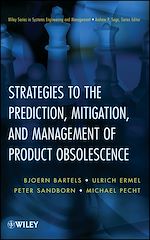 Télécharger le livre :  Strategies to the Prediction, Mitigation and Management of Product Obsolescence
