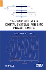 Télécharger le livre :  Transmission Lines in Digital Systems for EMC Practitioners