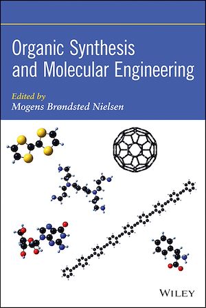 Téléchargez le livre :  Organic Synthesis and Molecular Engineering