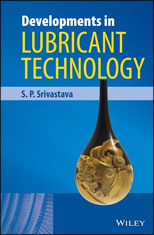 Téléchargez le livre :  Developments in Lubricant Technology