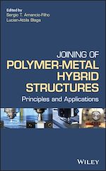 Télécharger le livre :  Joining of Polymer-Metal Hybrid Structures