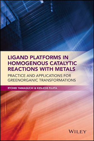 Téléchargez le livre :  Ligand Platforms in Homogenous Catalytic Reactions with Metals