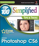 Télécharger le livre :  Adobe Photoshop CS6 Top 100 Simplified Tips and Tricks