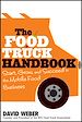 Télécharger le livre :  The Food Truck Handbook