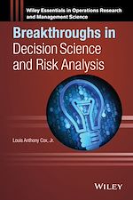 Télécharger le livre :  Breakthroughs in Decision Science and Risk Analysis