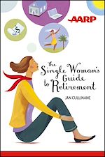 Télécharger le livre :  The Single Woman's Guide to Retirement