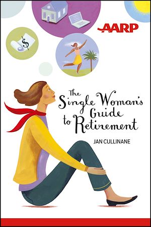 Téléchargez le livre :  The Single Woman's Guide to Retirement