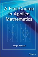Télécharger le livre :  A First Course in Applied Mathematics