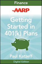 Télécharger le livre :  AARP Getting Started in Rebuilding Your 401(k) Account
