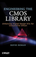 Télécharger le livre :  Engineering the CMOS Library