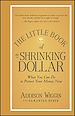 Télécharger le livre :  The Little Book of the Shrinking Dollar