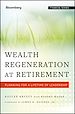 Télécharger le livre :  Wealth Regeneration at Retirement