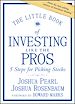 Télécharger le livre :  The Little Book of Investing Like the Pros