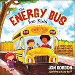 Télécharger le livre :  The Energy Bus for Kids