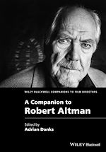 Télécharger le livre :  A Companion to Robert Altman