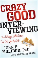 Télécharger le livre :  Crazy Good Interviewing
