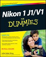 Télécharger le livre :  Nikon 1 J1/V1 For Dummies