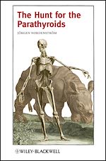 Télécharger le livre :  The Hunt for the Parathyroids