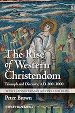 Télécharger le livre :  The Rise of Western Christendom