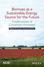 Télécharger le livre :  Biomass as a Sustainable Energy Source for the Future