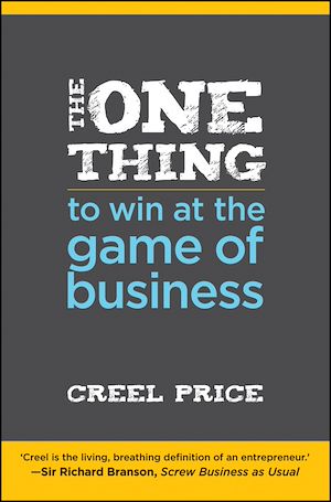 Téléchargez le livre :  The One Thing to Win at the Game of Business