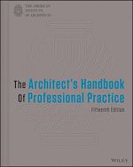 Télécharger le livre :  The Architect's Handbook of Professional Practice