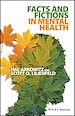 Télécharger le livre :  Facts and Fictions in Mental Health