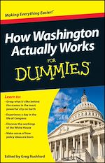 Télécharger le livre :  How Washington Actually Works For Dummies