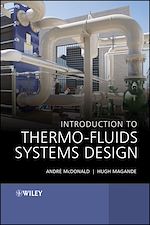 Télécharger le livre :  Introduction to Thermo-Fluids Systems Design