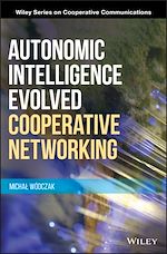 Télécharger le livre :  Autonomic Intelligence Evolved Cooperative Networking