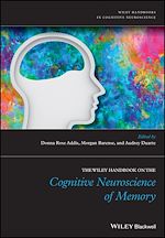 Télécharger le livre :  The Wiley Handbook on The Cognitive Neuroscience of Memory