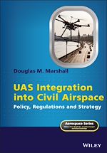Télécharger le livre :  UAS Integration into Civil Airspace