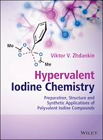 Télécharger le livre :  Hypervalent Iodine Chemistry