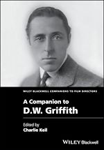 Télécharger le livre :  A Companion to D. W. Griffith