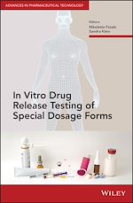 Télécharger le livre :  In Vitro Drug Release Testing of Special Dosage Forms