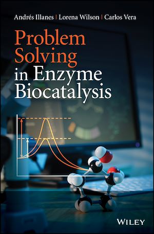 Téléchargez le livre :  Problem Solving in Enzyme Biocatalysis