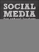 Télécharger le livre :  Social Media for School Leaders