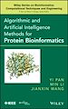 Télécharger le livre :  Algorithmic and Artificial Intelligence Methods for Protein Bioinformatics
