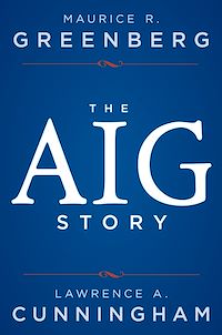 Téléchargez le livre :  The AIG Story