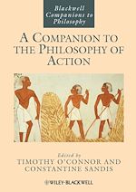 Télécharger le livre :  A Companion to the Philosophy of Action