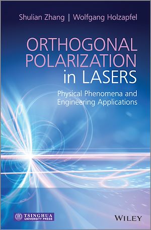 Téléchargez le livre :  Orthogonal Polarization in Lasers