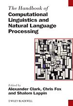 Télécharger le livre :  The Handbook of Computational Linguistics and Natural Language Processing