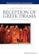 Télécharger le livre :  A Handbook to the Reception of Greek Drama