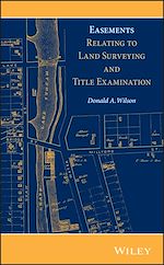 Télécharger le livre :  Easements Relating to Land Surveying and Title Examination
