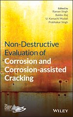 Télécharger le livre :  Non-Destructive Evaluation of Corrosion and Corrosion-assisted Cracking