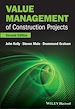 Télécharger le livre :  Value Management of Construction Projects
