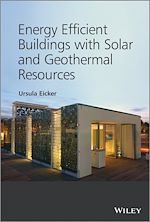 Télécharger le livre :  Energy Efficient Buildings with Solar and Geothermal Resources