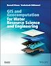 Télécharger le livre :  GIS and Geocomputation for Water Resource Science and Engineering